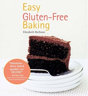 Easy Gluten Free Baking by Elizabeth Barbone. Cookbook Cover.